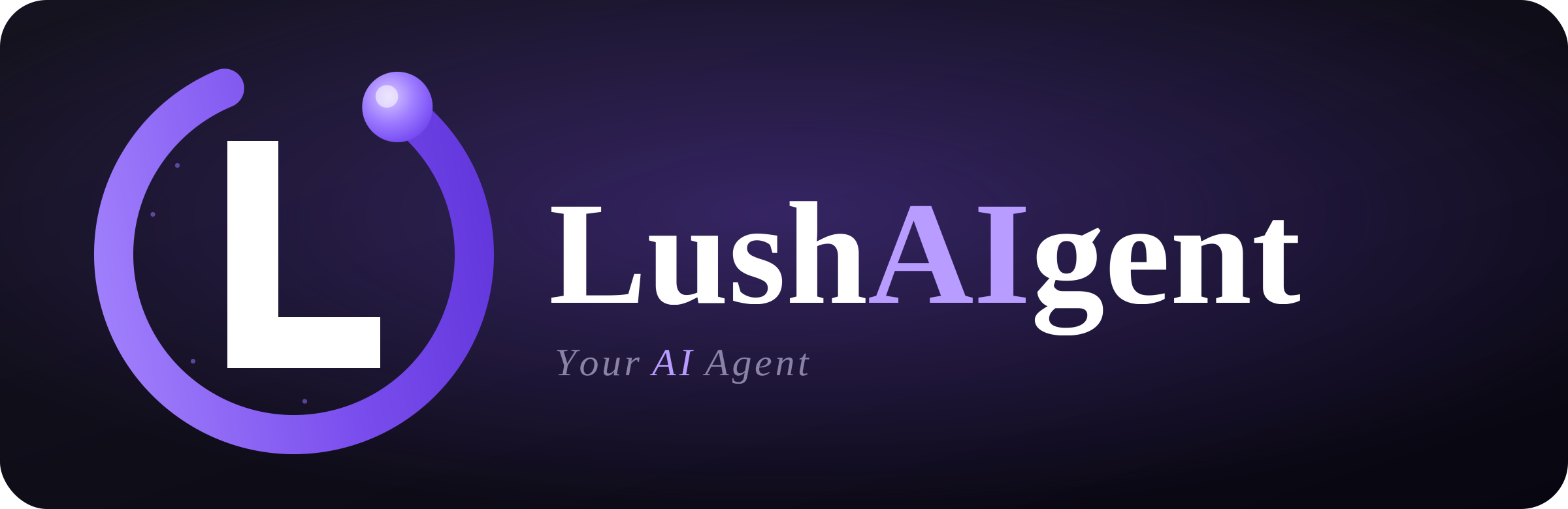 LushAIgent